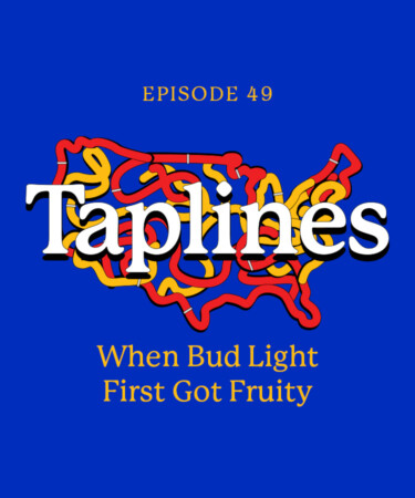 Taplines: When Bud Light First Got Fruity