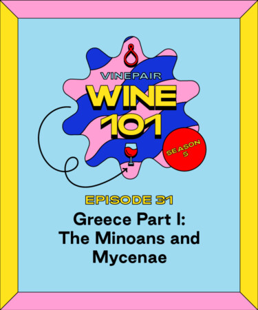 Wine 101: Greece Part I: The Minoans and Mycenae